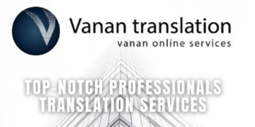 Vanan Translation: Top-Notch Professional Translation Services