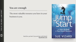 “Jump Start: The Start Up Book For Your Dream Business”, by Sue Vizard