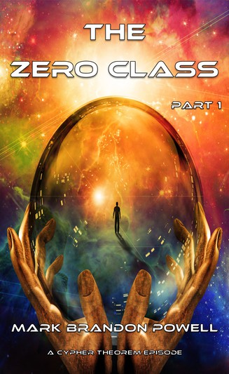 The Zero Class Part 1