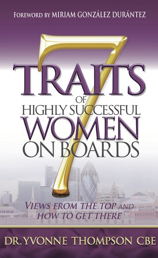 7 traits of highly successful women on boards business openbooks com