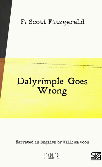 Dalyrimple Goes Wrong (with audio)