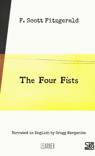 The Four Fists (with audio)